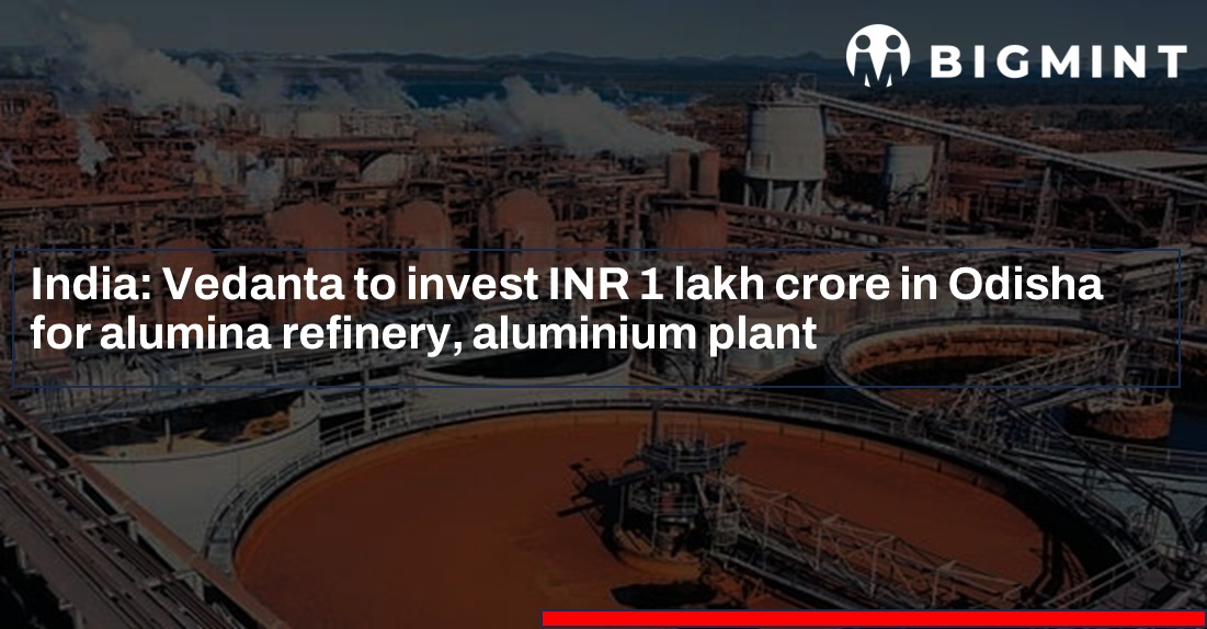 India Vedanta to invest INR 1 lakh crore in Odisha for alumina