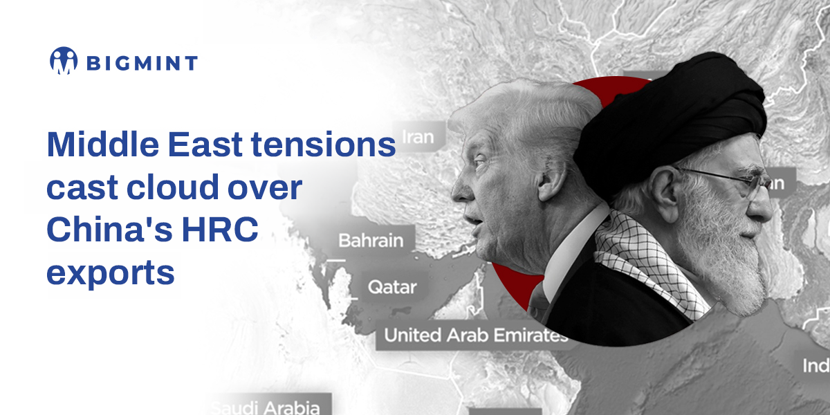 China: Middle East tensions cast cloud over China's HRC exports