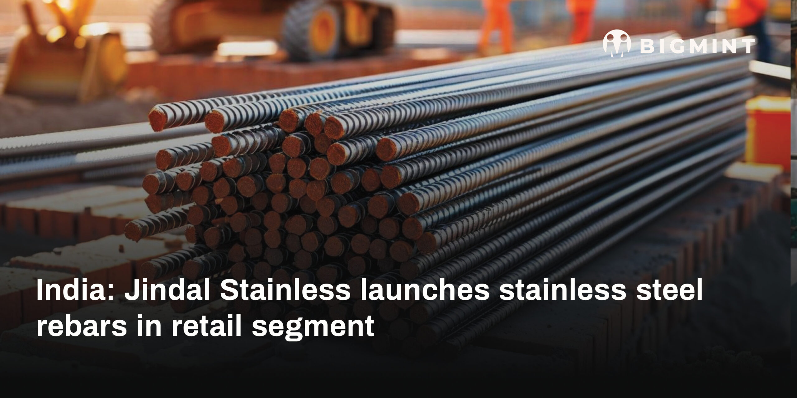 India: Jindal Stainless launches stainless steel rebars in retail segment