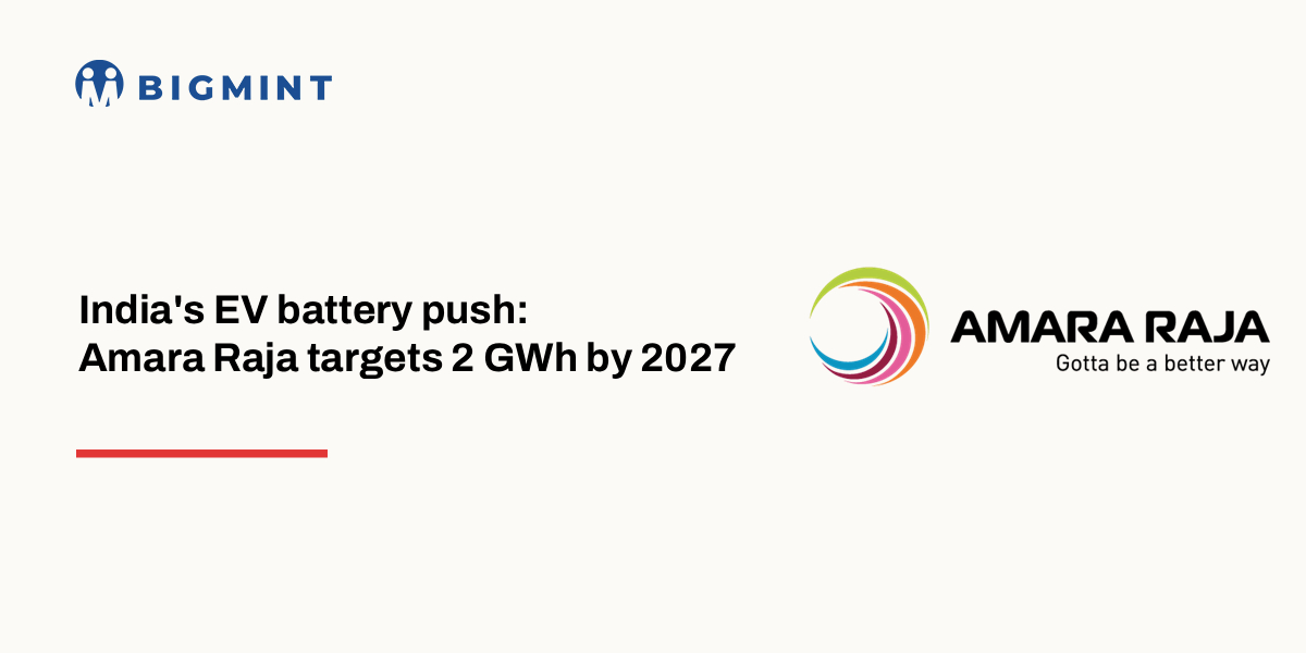 India: Amara Raja targets bulk EV cell production by 2027