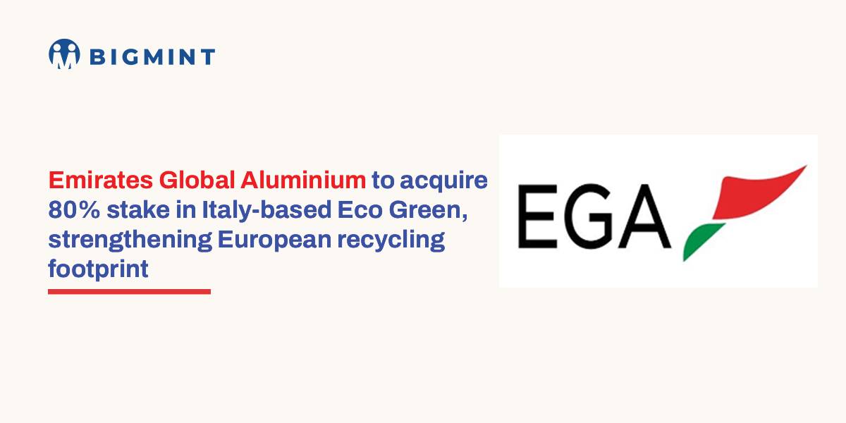 Emirates Global Aluminium to acquire 80% stake in Italy-based Eco Green, strengthening European recycling footprint