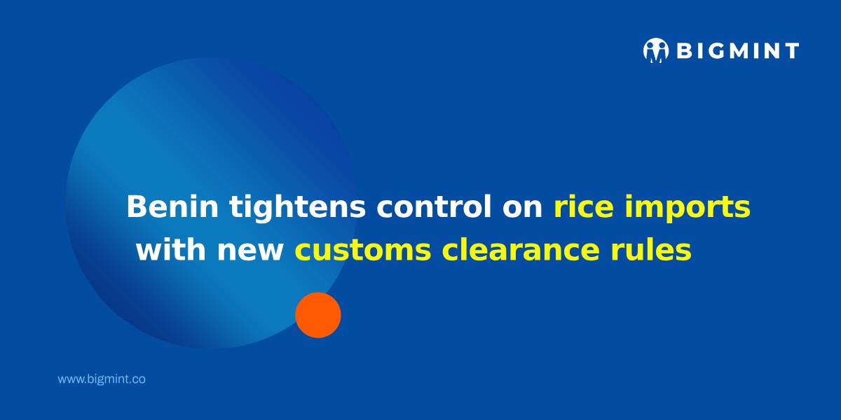 Benin tightens control on rice imports with new customs clearance rules
