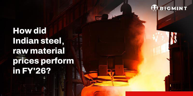 India: Average steel prices soften slightly y-o-y in FY'26 but raw material prices remain firm