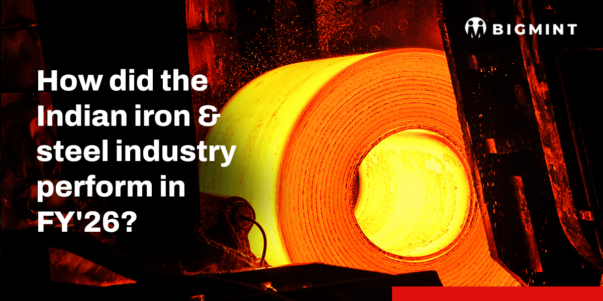 How did Indian steel industry perform in FY'26?