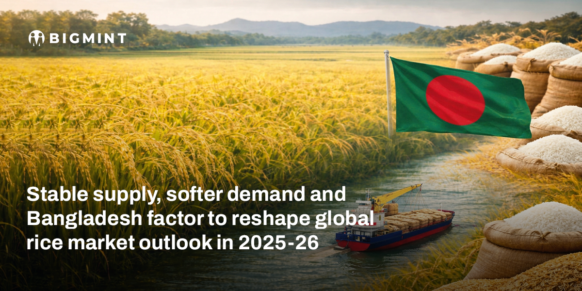 Stable supply, softer demand and Bangladesh factor to reshape global rice market outlook in 2025-26