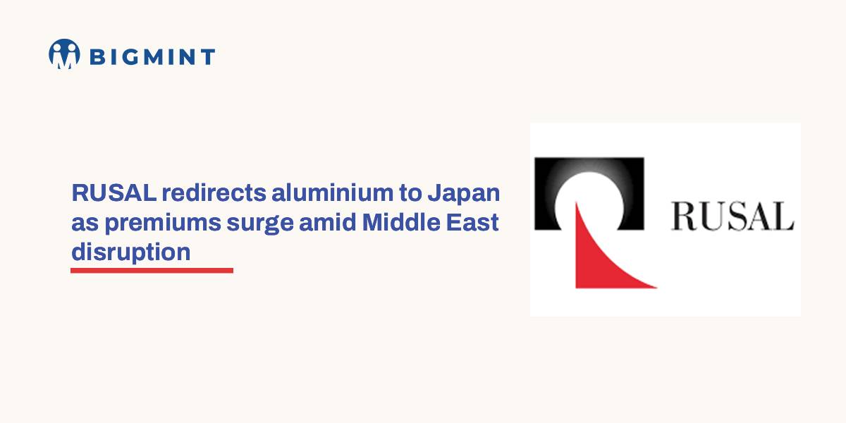 Russia: RUSAL redirects aluminium to Japan as premiums surge amid Middle East disruption