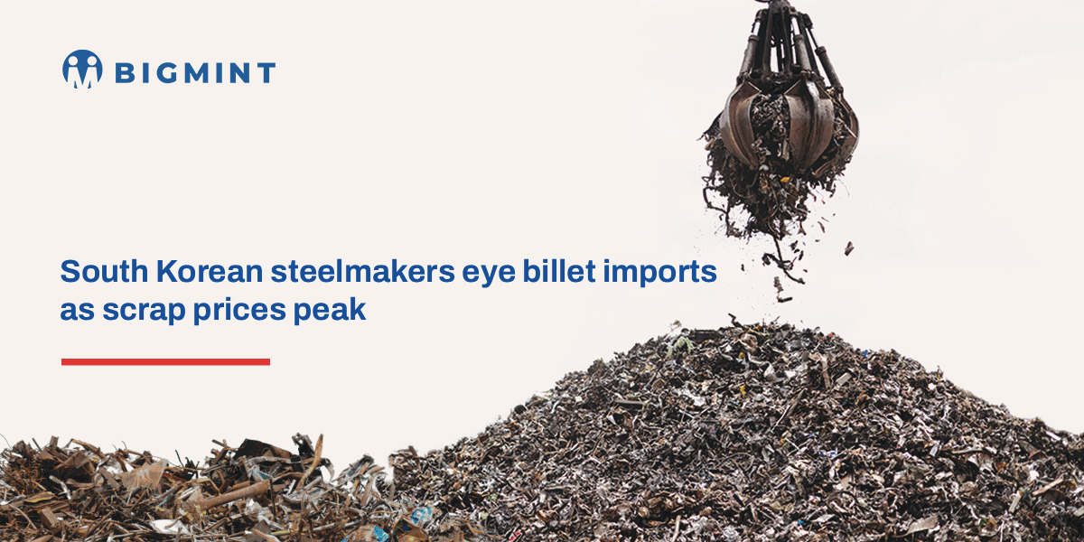 South Korean steelmakers eye billet imports as scrap prices peak