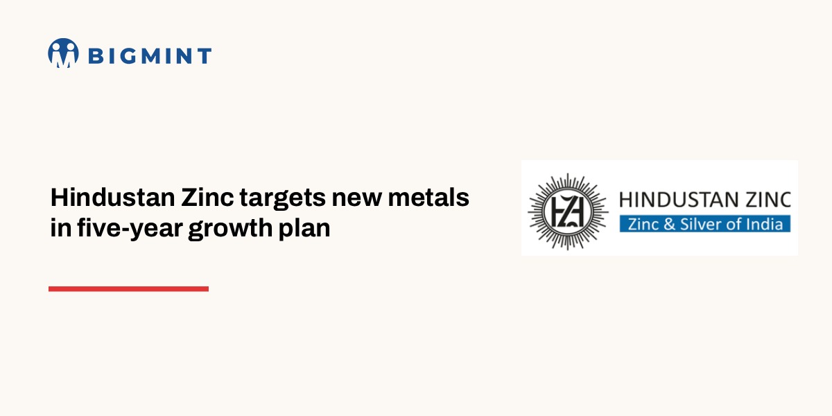 India: Hindustan Zinc targets 3 new critical minerals in 5 years, strengthens diversification with UP rare earth licence